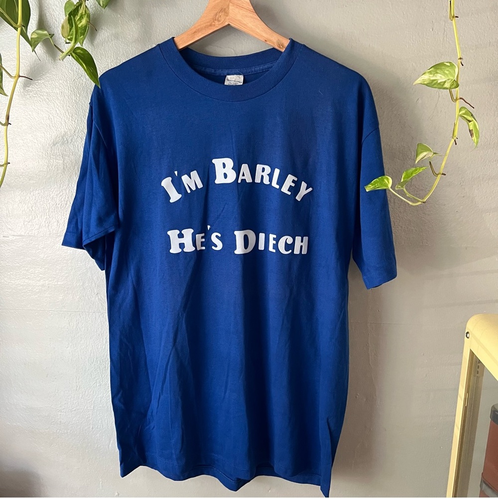 Vintage “I’m Barley He’s Diech” Tee